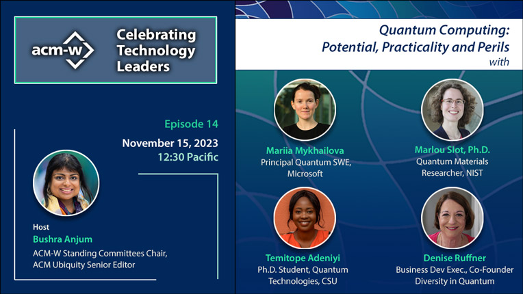 Celebrating Technology Leaders - Quantum Computing: Potential, Practicality and Perils